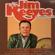 Jim Reeves - I'll Always Love You