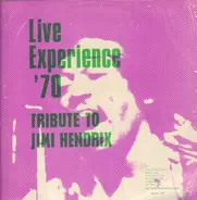 The Live Experience Band - Live Experience 70 (Tribute to Jimi Hendrix Vol. V)