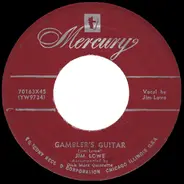 Jim Lowe Accompanied By Dick Marx Quintet - Gambler's Guitar / The Martins And The Coys