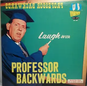Professor Backwards, Jimmie Edmondson - Laugh With Professor Backwards