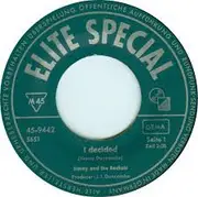 7inch Vinyl Single - Jimmy & The Rackets - I Decided / You Feel Right