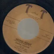 Jimmy Toliver And His California Blues Men - Going Home / Breaking Out