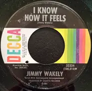 Jimmy Wakely - Walking The Wet Streets / I Know How It Feels