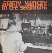 Jimmy Yancey - In The Beginning