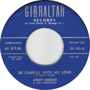Jimmy Barnes & The Gibraltars - Be Careful With My Love