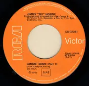 7inch Vinyl Single - Jimmy 'Bo' Horne - Gimme Some - orange