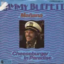 7inch Vinyl Single - Jimmy Buffett - Mañana