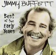 Jimmy Buffett - Best Of The Early Years