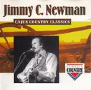 CD - Jimmy C. Newman - Cajun Country Classics