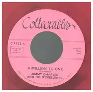 Jimmy Charles And The Revelletts - A Million To One/Hop Scotch Hop