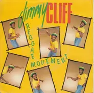 Jimmy Cliff - Reggae Movement