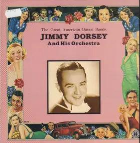 Jimmy Dorsey - Jimmy Dorsey 1939-1942