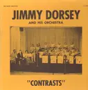 LP - Jimmy Dorsey & His Orchestra - Contrasts