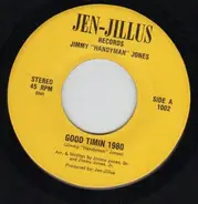 Jimmy Jones - Good Timin 1980 / That Was My Mistake
