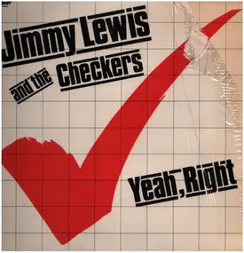 Jimmy Lewis & the Checkers - Yeah, Right