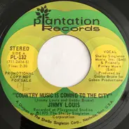 Jimmy Louis - Country Music Is Coming To The City