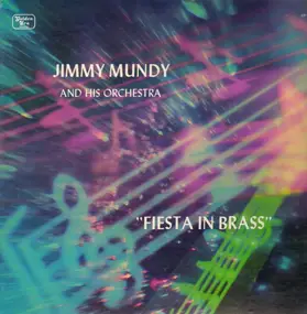 Jimmy Mundy - Fiesta in Brass