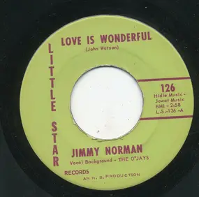 Jimmy Norman - Love Is Wonderful