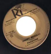 Jimmy Roselli - Statte Vicino Amme / Passione
