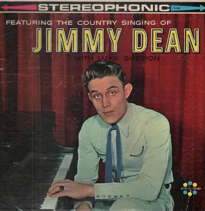 Jimmy Dean & Luke Gordon - Featuring the Country Singing of Jimmy Dean