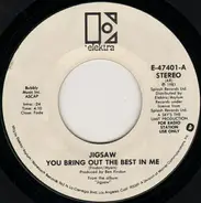Jigsaw - You Bring Out The Best In Me