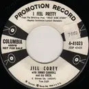 7inch Vinyl Single - Jill Corey - I Feel Pretty