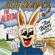 LP - Jive Bunny And The Mastermixers - Jive Bunny - The Album