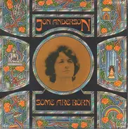 Jon Anderson - Some Are Born