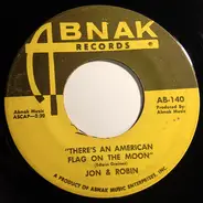 Jon & Robin - There's An American Flag On The Moon