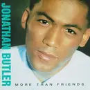 LP - Jonathan Butler - More Than Friends