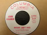 Jonathan Kramer - Koutabux (Janey's Blues) / Pack Your Valise