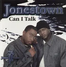 Jonestown - Can I Talk