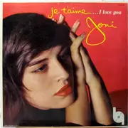 LP - Joni James With David Terry And His Orchestra - Je T'aime... I Love You