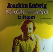 Joachim Ludwig , Van Ludwig Orchestra - Magic Piano In Concert