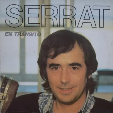 Joan Manuel Serrat - En Transito