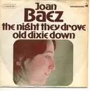 7inch Vinyl Single - Joan Baez - The night they drove old dixie down + When time is stolen