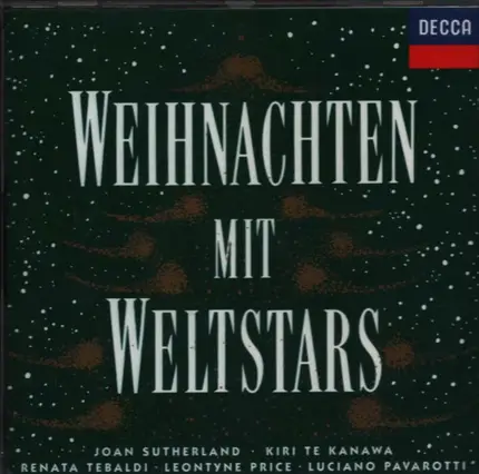 Joan Sutherland / Kiri Te Kanawa / Luciano Pavarotti a.o. - Weihnachten mit Weltstars