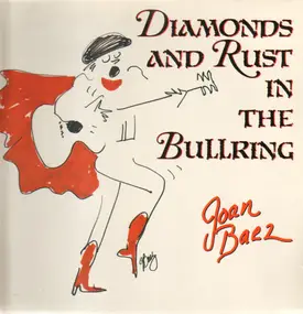 Joan Baez - Diamonds And Rust In The Bullring