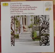 Rodrigo - Concierto De Aranjuez / Fantasía Para Un Gentilhombre/ Concierto Serenata Para Harpa Y Orquesta
