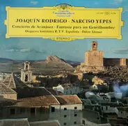 Rodrigo / Yepes - Concierto De Aranjuez / Fantasía Para Un Gentilhombre
