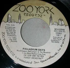 Joe Cain And The Red Parrot Orchestra - Palladium Days / Roseland Days