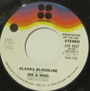 Joe And Bing - Alaska Bloodline