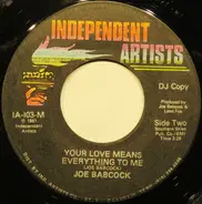 Joe Babcock - Your Love Means Everything To Me