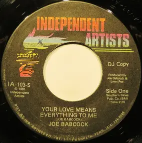 Joe Babcock - Your Love Means Everything To Me