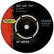 Joe Brown And The Bruvvers - Don't / Just Like That