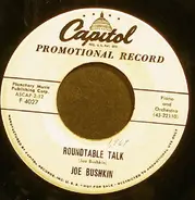 Joe Bushkin - Roundtable Talk / Trudy