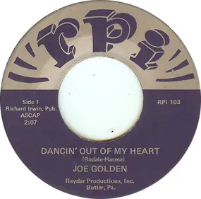 Joe Golden - Dancin' Out Of My Heart