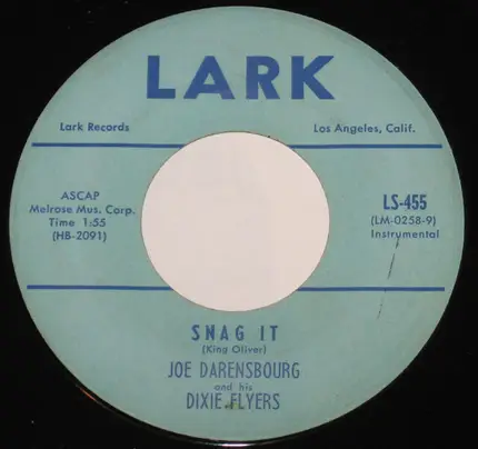 Joe Darensbourg And His Dixie Flyers - Sassy Gal / Snag It