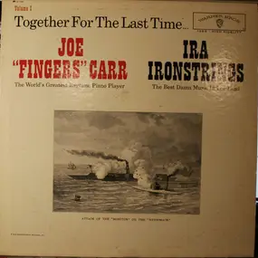 Joe "Fingers" Carr - Together For The Last Time...Volume I