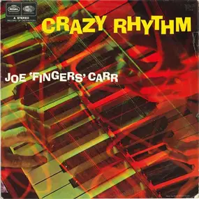 Joe "Fingers" Carr - Crazy Rhythm